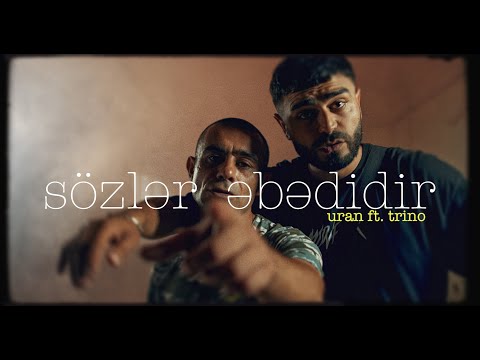 URAN x TRİNO — SÖZLƏR ƏBƏDİDİR (Official Video ) | 2022