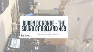 Ruben de Ronde - The Sound of Holland 409 Recordings (09-10-2019)