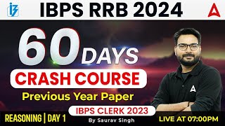 IBPS RRB 2024 Crash Course | Reasoning Previous Year Paper By Saurav Singh | Day 1