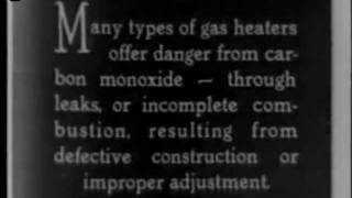Carbon Monoxide Hazard from a Gas Heater 1928 US Bureau of Mines silent film