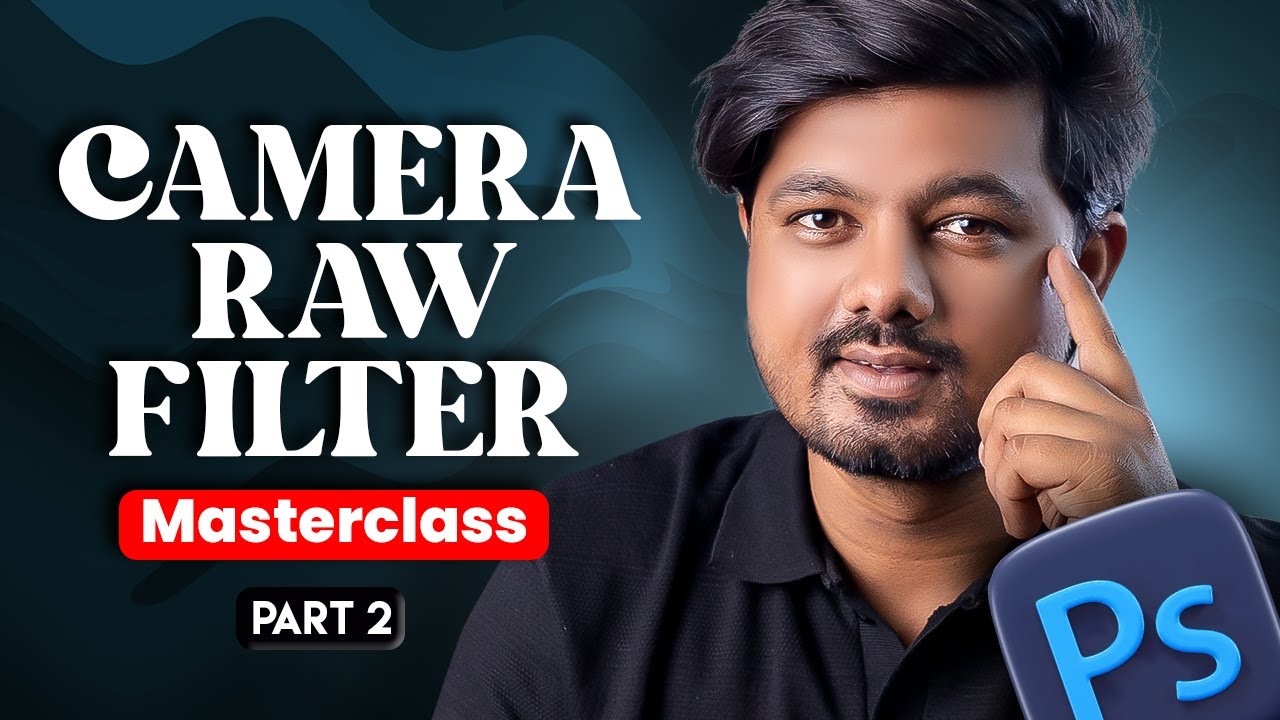 Camera raw filter masterclass in hindi | part - 2 - YouTube