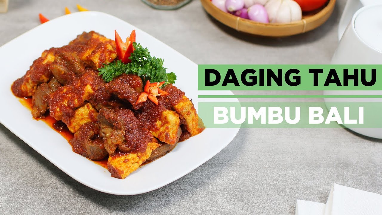 DAGING TAHU BUMBU BALI - YouTube