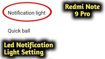 Redmi Note 9 Pro Led Notification Light Setting