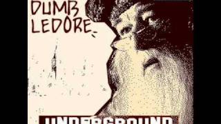 Fresh Dumbledore - Underground