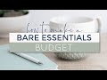 Making A Bare Essentials Budget (And Why You Need One)