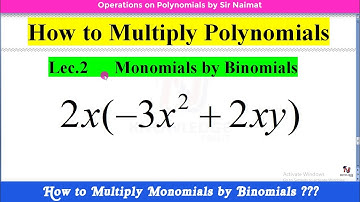 How to Multiply Monomial by a Binomial || Multiplying Polynomials | Part 2
