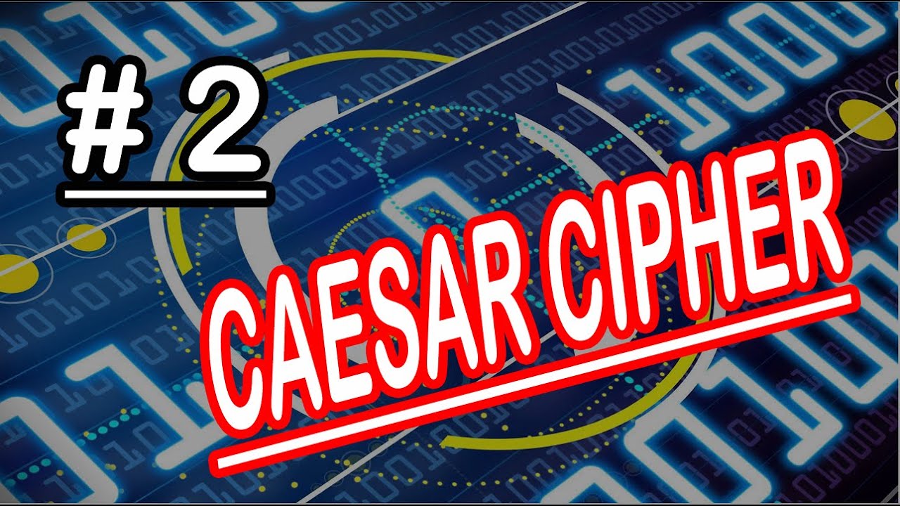 Caesar Cipher or ROT13 Using Python - Part 2 - Python for Security ...