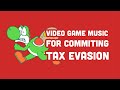 Game music for commiting tax evasion