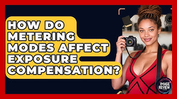 How Do Metering Modes Affect Exposure Compensation? - Image Review Studio