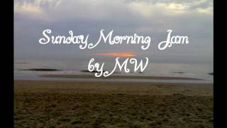 Sunday Morning Jam No. 7, September 12, 2010 'Two Pieces'