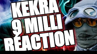 Kekra - 9 Milli (Clip Officiel) | REACTION | FRENCH RAP REACTION