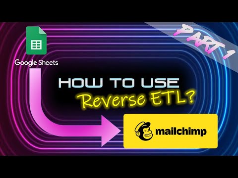 Reverse ETL - Using Census to Update Mailchimp Via Google Sheets