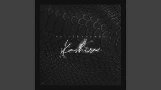 Kashira - Kalazh44 & Samra
