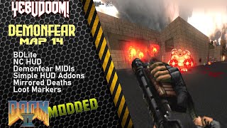 [NC] [Doom II] Demonfear | Map 14 | Mod: BDLite
