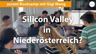 Silicon Valley in Niederösterreich Gigi Wang unterstützt Startups beim accent Boot-Camp 2023.