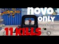 PUBG MOBILE!! | NOVO ALL CLEAR | NOVO ONLY | 11 KILLS | KILLER HS