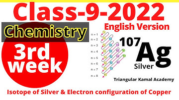 3rd week class 9 chemistry assignment solution for English version, class 9 3rd week assignment 2022