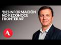 SIP reunirá a expertos internacionales en cumbre sobre desinformación | Carlos Lauría