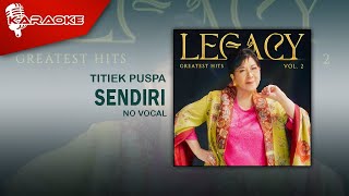 Titiek Puspa - Sendiri (Official Karaoke Video) | No Vocal