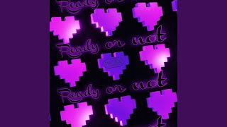 Ready Or Not