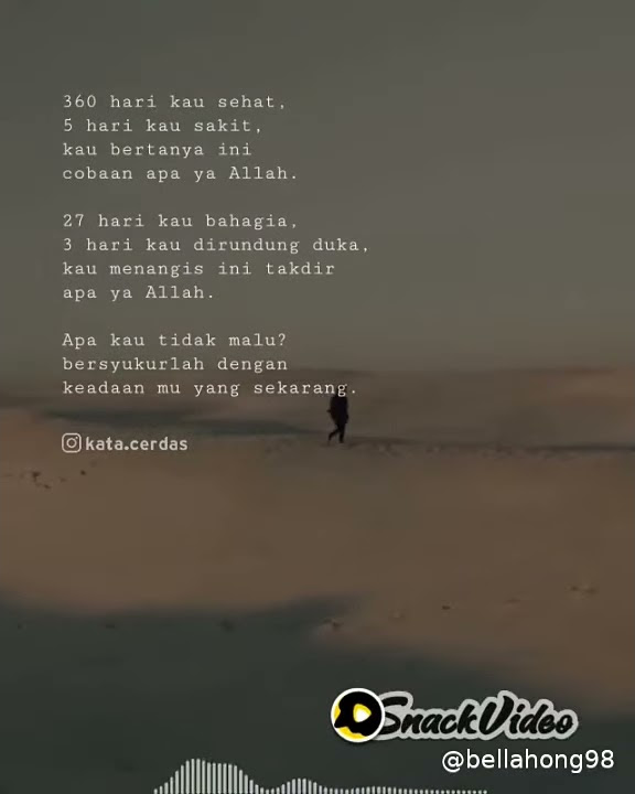 Story Wa Keren 30 Detik [ Bersyukurlah...] || Versi Snack Video