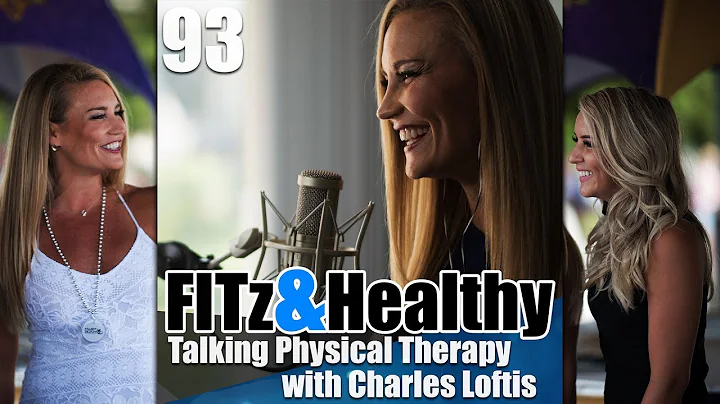 Talking Physical Therapy with Charles Loftis - Pod...