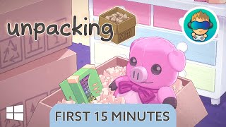 Unpacking Gameplay - First 15 Minutes - No commentary - PC