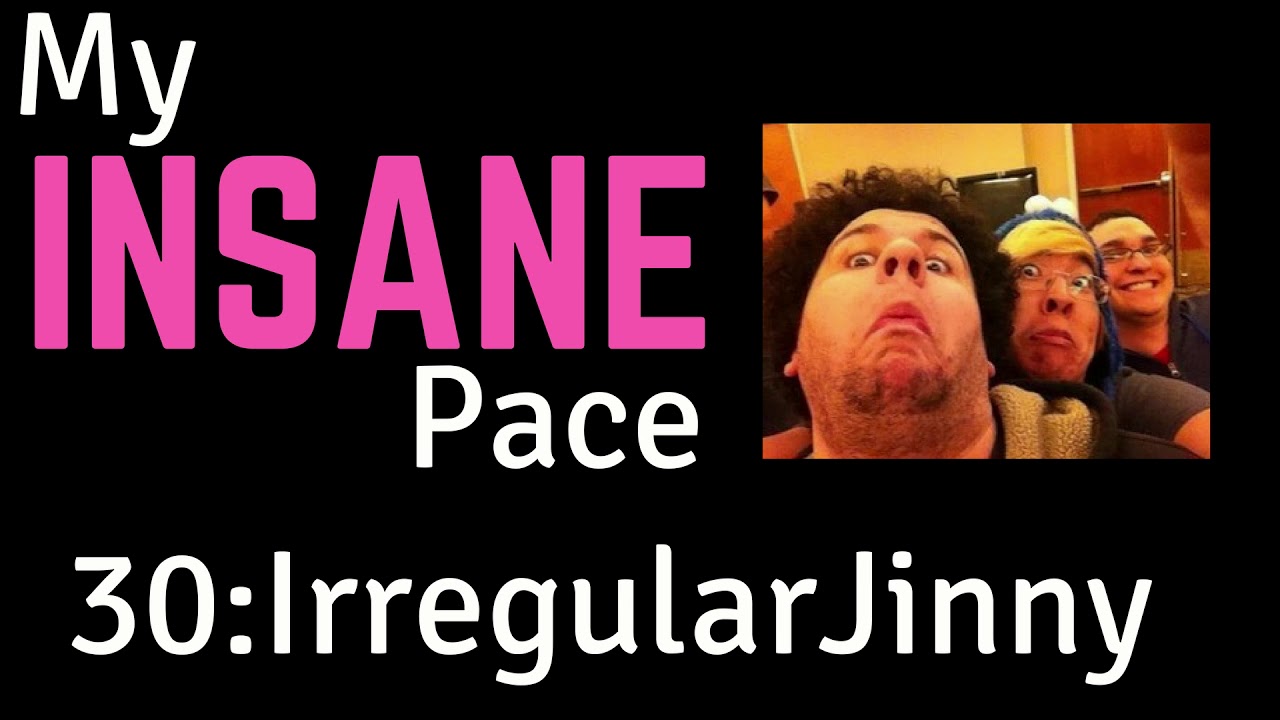 My Insane Pace Podcast - Episode 30 - IrregularJinny