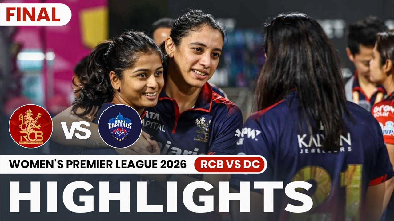 RCB vs DC WPL 2026 Final T20 Match Highlights | Banglore vs Delhi Final WPL Match Highlights 2026