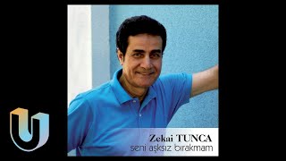 Zekai Tunca - Daha Neler Aşkolsun | Seni Aşksız Bırakmam