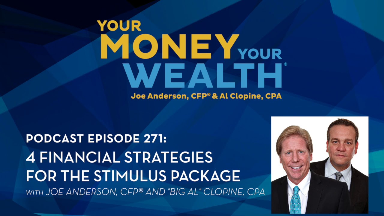 4 Financial Strategies from the Stimulus Package - 271 - YouTube