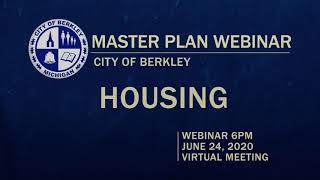 Master Plan Webinar - Housing - June 24, 2020