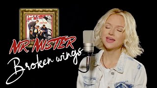 Broken Wings - Mr. Mister (Alyona)