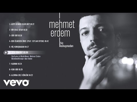 Mehmet Erdem - Sen Kimsin (Official Audio)