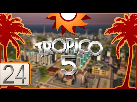 Tropico 5 - Episode 24 ...Blackouts!...