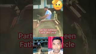 Partition between Father and Uncle#shortvideos #india #trending #viral #shorts