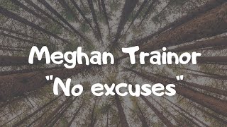 &quot;NO EXCUSES- Meghan Trainor [LYRIC VIDEO]  с русским переводом