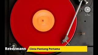 Reedzwann | Cinta Pandang Pertama [Instrumental][Backingtrack]