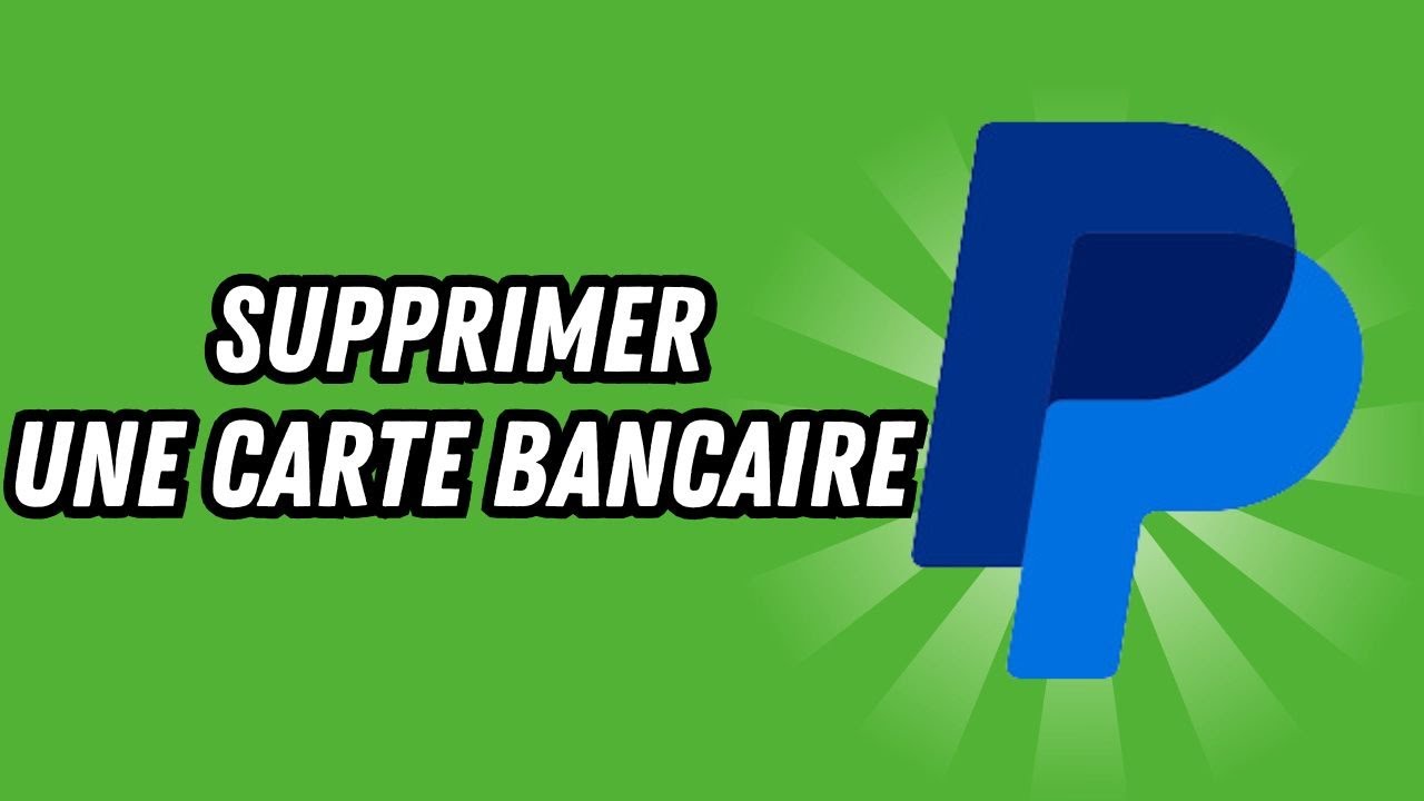 Comment supprimer une carte bancaire sur PayPal (GUIA COMPLETO) - YouTube