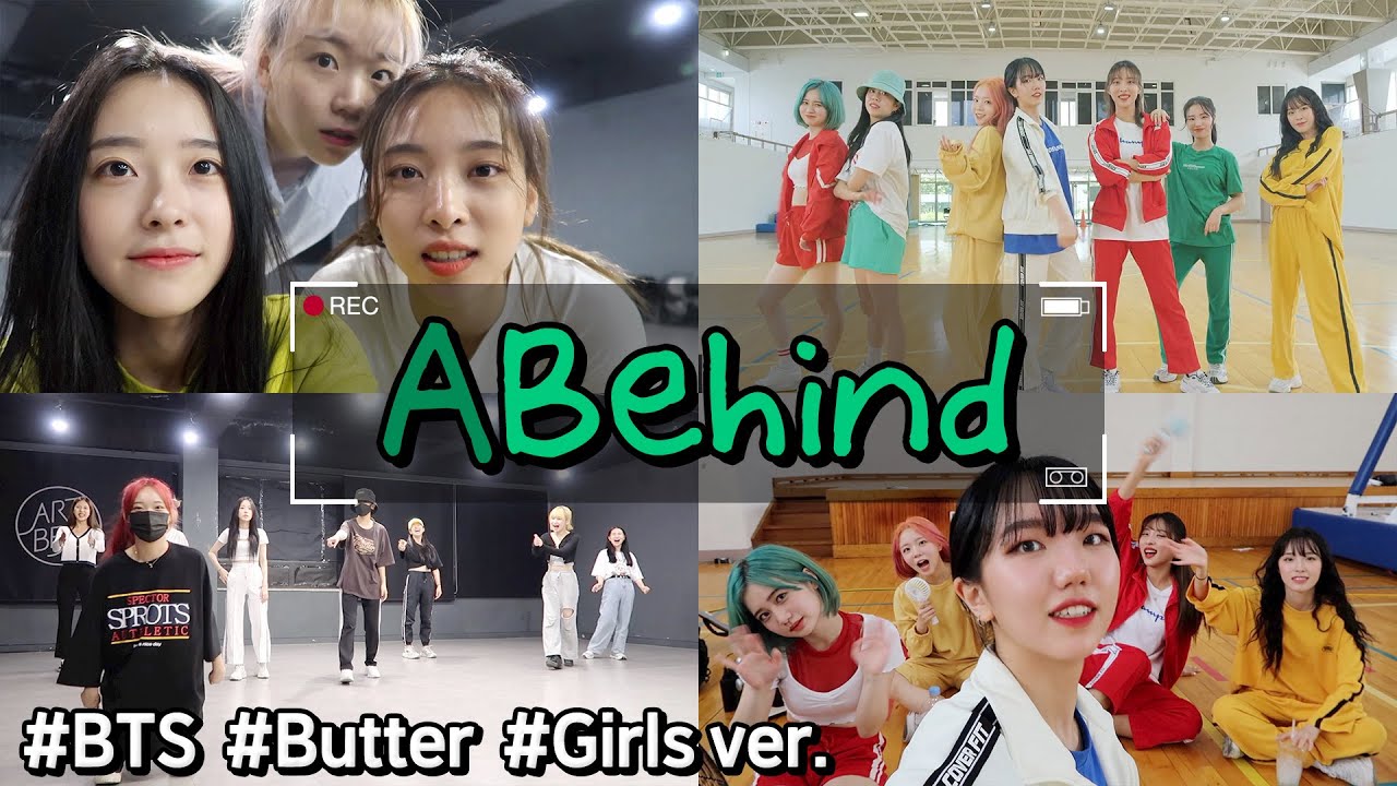 [ABehind] '방탄소년단 BTS - Butter (Girls ver.)' 릴레이 브이로그 | AB Relay VLOG