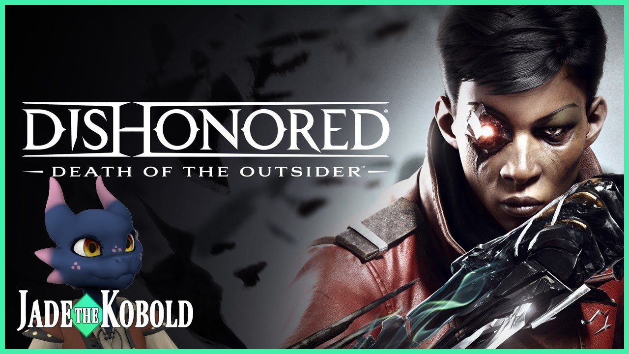 Dishonored: Death of the Outsider Archives - Gameranx