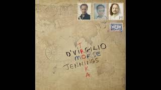 Dvirgilio Morse U0026 Jennings  Troika  Prog Rock   Album 2022