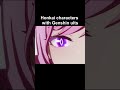 Honkai characters with Genshin's bursts // Uno reverse card lmao #honkaiimpact3rd #genshinimpact