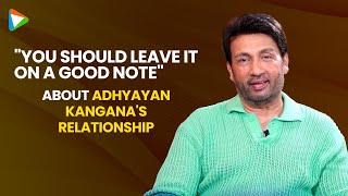 Shekhar Suman OPENS UP about Adhyayan Suman's relationship with Kangana Ranaut