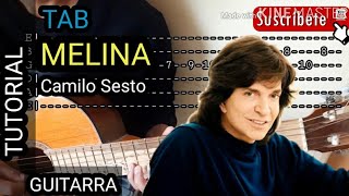 Miniatura del video "Melina Camilo Sesto Como tocar TUTORIAL GUITARRA  tablatura"