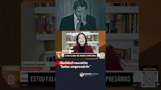 Haddad mantém "bolsa empresário"