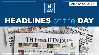 26 Sept 2022 | The Hindu | Daily Current Affairs | Headlines of the Day | NEXT IAS | UPSC screenshot 5