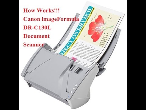 How Canon imageFORMULA DR-C130 Document Scanner Works and Scans!!!