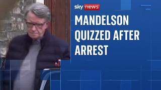 Mandelson arrested on suspicion of misconduct in public office