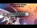 EVERSPACE 2 RELEASES APRIL 6TH ON PC #shorts